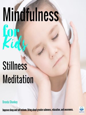 cover image of Mindfulness for Kids--Stillness Meditation